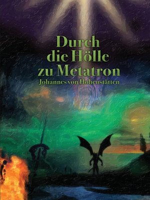 cover image of Durch die Hölle zu Metatron